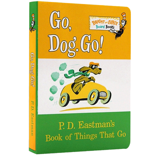 苏斯博士纸板书系列 英文原版绘本Go, Dog. Go! 名家Dr. Seuss 3-7岁儿童经典初级读物绘本 纸板书 P.D.Eastman 进口英语书籍
