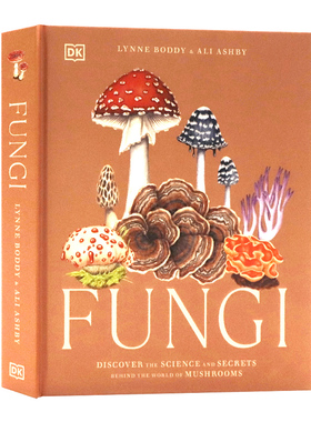 DK真菌发现蘑菇世界背后的科学和秘密英文原版 Fungi Discover the Science and Secrets Behind the World of Mushrooms 图解百科
