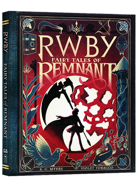 四色战记 红白黑黄外传小说 英文原版 RWBY: Fairy Tales of Remnant 十二个童话故事 精装进口英语原版书籍