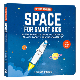 聪明孩子的空间学 英文原版 Future Geniuses Space for Smart Kids 4到8岁 少儿知识 太空主题宇航员重力 火箭 大气层 小小科学家