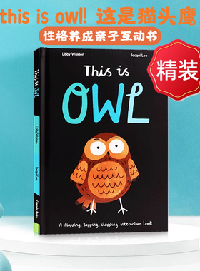This is Owl 这是猫头鹰 英文原版绘本  精装儿童绘本互动书 亲子共读 小老虎出版社 Walden Libby 进口英文原版绘本