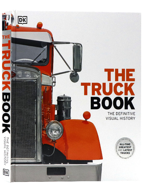 DK卡车视觉图解百科英文原版 The Truck Book: The Definitive Visual History 卡车科普指南历史图鉴精装大开全彩精装插图书籍