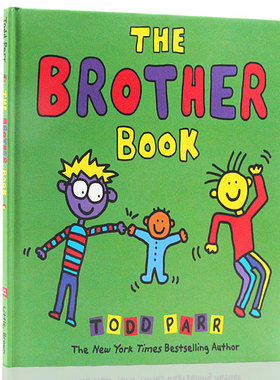 淘弟精装版The Brother Book英文原版绘本 儿童情商2胎教育启蒙图画故事书Todd Parr 幼儿家庭成长教育绘本
