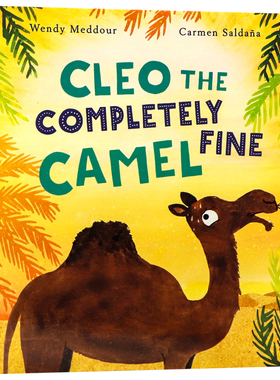 牛津大学出品完美的骆驼克莱奥英文原版绘本Cleo the Completely Fine Camel儿童英语启蒙认知亲子共读图画书平装大开进口英语书籍