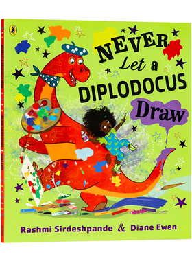 千万不要教梁龙画画 英文原版 Never Teach a Diplodocus to Draw 儿童英语启蒙认知绘本亲子互动宝宝睡前故事书进口英语书籍3-6岁