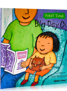 First Time生活体验系列 Big Day Out 去旅行英文原版绘本 Child's Play出版 儿童英语启蒙 亲子共读 学龄前儿童生活体验图画书