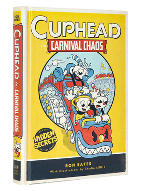 茶杯头官方小说 茶杯头 英文原版小说 在混乱的狂欢中 Cuphead in Carnival Chaos 8-12岁精装插图版 Ron Bates 视频游戏原创小说
