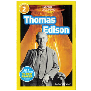 英文原版绘本 National Geographic Kids Level2:Thomas Edison 爱迪生科学家国家地理分级阅读少儿科普百科英语童书人物传记