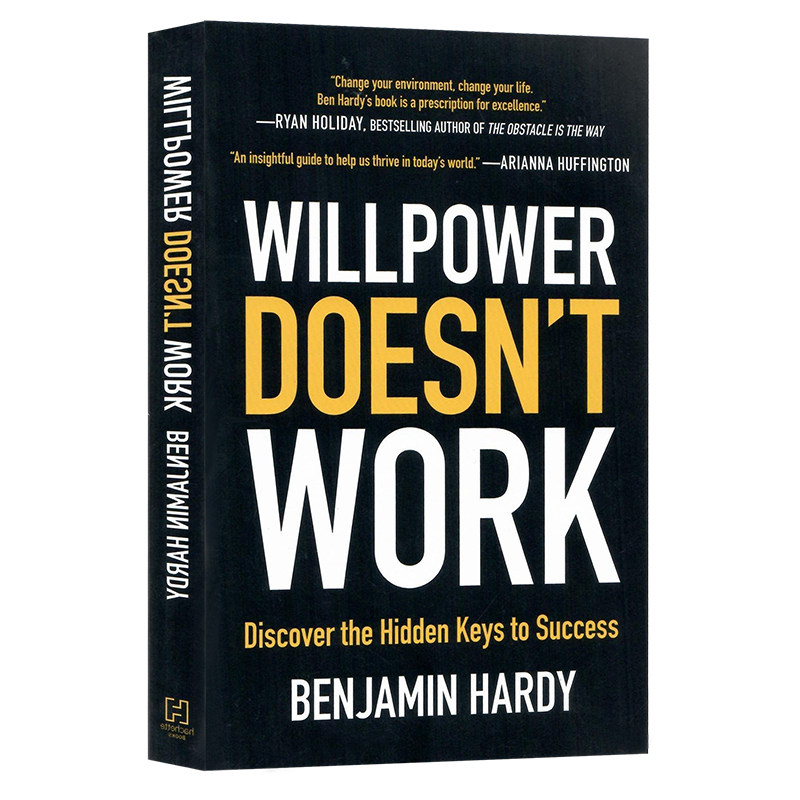 意志力陷阱 英文原版 Willpower Doesn't Work Discover the Hidden Keys to Success Benjamin Hardy青少年课外阅读英语读物读本