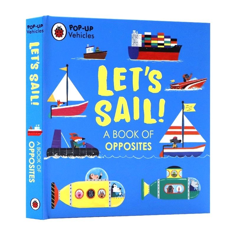 让我们起航吧 英文原版绘本 Pop-Up Vehicles Let's Sail! 交通工具弹出式立体操作书低幼英语启蒙图画纸板书精装进口读物Ladybird