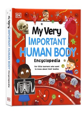 DK重点小百科人体英文原版 My Very Important Human Body Encyclopedia 全彩精装大开儿童科普读物百科知识图书英语启蒙认知