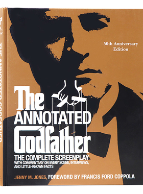教父 50周年纪念版 英文原版 The Annotated Godfather 50th Anniversary Edition 精装 永恒黑帮经典奥斯卡电影原著 精装