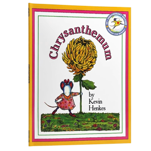 Chrysanthemum 我的名字克丽桑丝美美菊花 英文原版绘本 正确认识自己 吴敏兰推荐 凯迪克奖获奖绘本作家凯文汉克斯 kevin Henkes