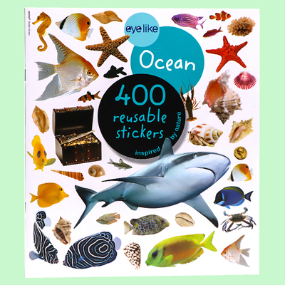 Eyelike Stickers: Ocean 海洋主题贴纸书 含400张贴纸 英文原版绘本 幼儿童启蒙认知互动玩具书边学边玩 亲子读物 Workman
