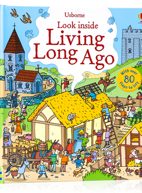 Usborne看里面系列之揭秘古代生活 英文原版绘本 Look inside Living Long Ago精装纸板翻翻书 尤斯伯恩儿童科普百科书籍正版3-6岁