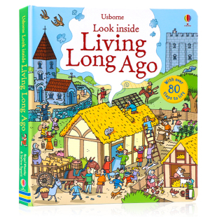 Usborne看里面系列之揭秘古代生活 英文原版绘本 Look inside Living Long Ago精装纸板翻翻书 尤斯伯恩儿童科普百科书籍正版3-6岁