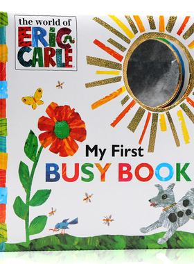 英文原版 Eric Carle My First Busy Book 艾瑞卡尔爷爷 纸版撕不烂触摸认知书0-1-2-3岁儿童早教英语 大开本