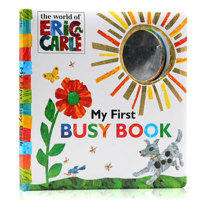 英文原版 Eric Carle My First Busy Book 艾瑞卡尔爷爷 纸版撕不烂触摸认知书0-1-2-3岁儿童早教英语 大开本