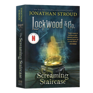 洛克伍德与公司1 尖叫的楼梯 英文原版 Lockwood  Co The Screaming Staircase 青少年小说 乔纳森·斯特拉德 超自然题材 悬疑冒险