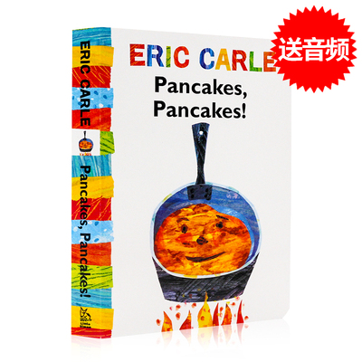 英文原版绘本 Pancakes Pancakes 煎饼 煎饼 Eric Carle 卡尔爷爷 撕不烂纸板书
