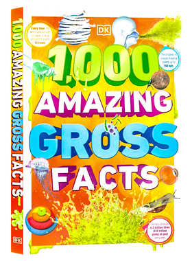 DK出品1000个令人吃惊的恶心事实 英文原版1000 Amazing Gross Facts 图解科普百科认知图书中小学生课外阅读趣味读物进口英语书籍