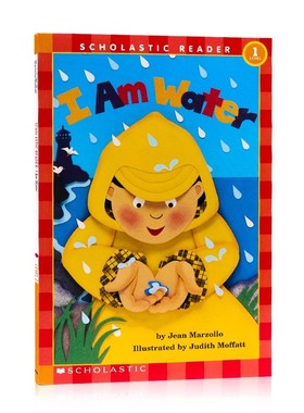 我是水 I Am Water 廖彩杏书单 Scholastic Reader L1 学乐分级阅读绘本 英文原版绘本 儿童英语启蒙科普图画书