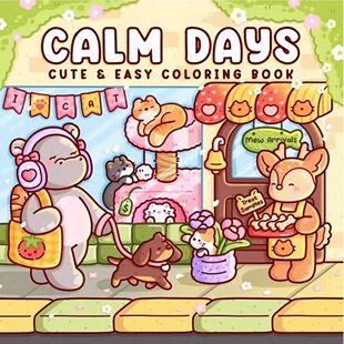 Calm Days Stress Relief Coloring Book Cute Animal Drawing Bo