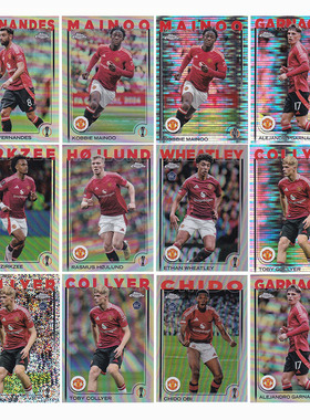 球星卡 B费 梅努 霍伊伦德 加纳乔 银折2024-25 Topps chrome曼联