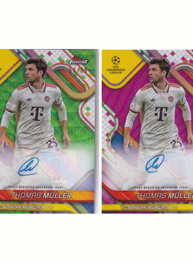 球星卡 托马斯穆勒 签字 99编绿波纹折 2025 topps finest 拜仁