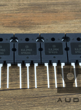原装正品精密配对安森美ON发烧三极管 MJL21193 MJL21194音频对管