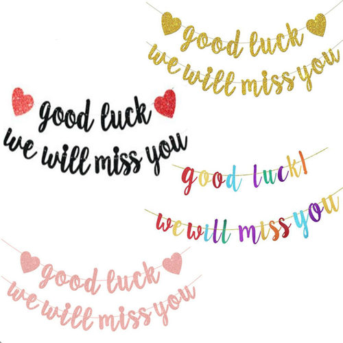 同事离职欢送会布置拉旗good luck we will miss you毕业祝你好运