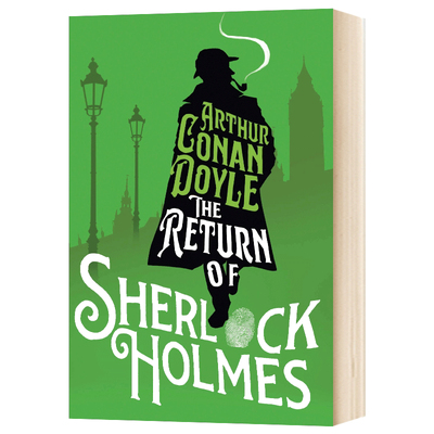 英文原版小说 夏洛克福尔摩斯归来 The Return of Sherlock Holmes 进口英语书籍 Alma Classics