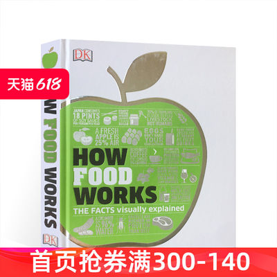 英文原版 食物是如何运作的 How Food Works The Facts Visually Explained DK人类食物百科 视觉图解 插图百科科普读物精装