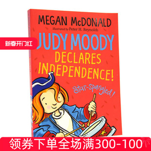 Moody 课外读物 进口英文原版 儿童青少年英语读物小说 现货 稀奇古怪小朱迪宣布独立 Declares Judy Independence