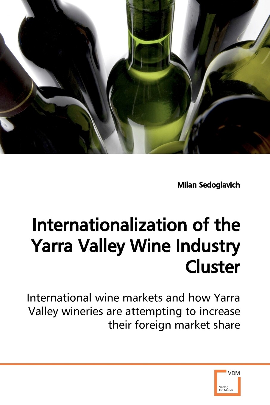 【预售 按需印刷】internationalization of the yarra valley wine