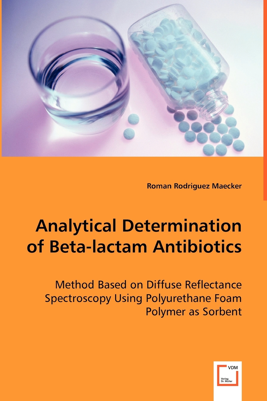 预售按需印刷 Analytical Determination of Beta-lactam Antibiotics