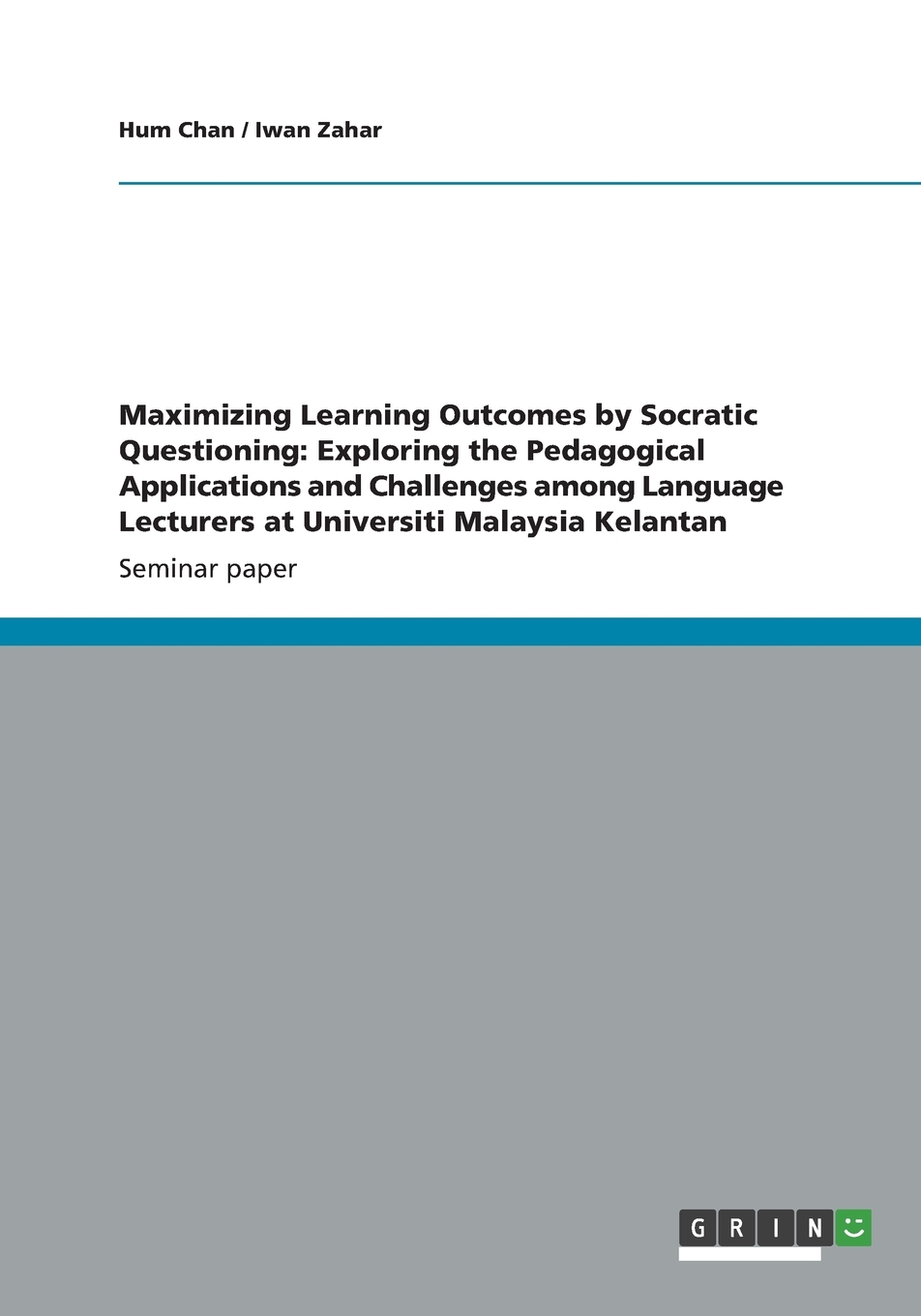 【预售 按需印刷】Maximizing Learning Outcomes by Socratic Questioning 书籍/杂志/报纸 进口教材/考试类/工具书类原版书 原图主图