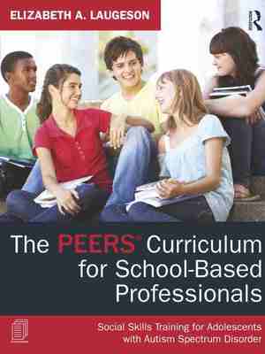 预售 按需印刷 The PEERS Curriculum for School Based Professionals