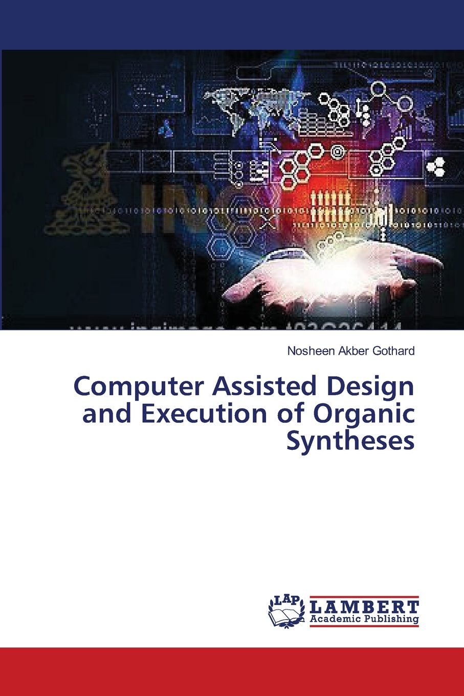 预售按需印刷 Computer Assisted Design and Execution of Organic Syntheses