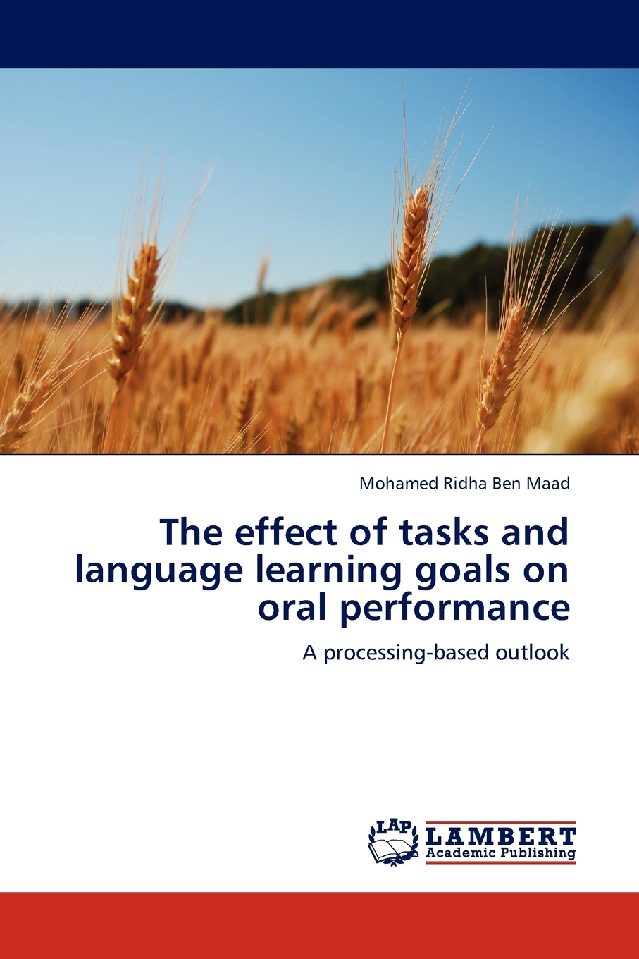 预售 按需印刷 the effect of tasks and language learning goals on