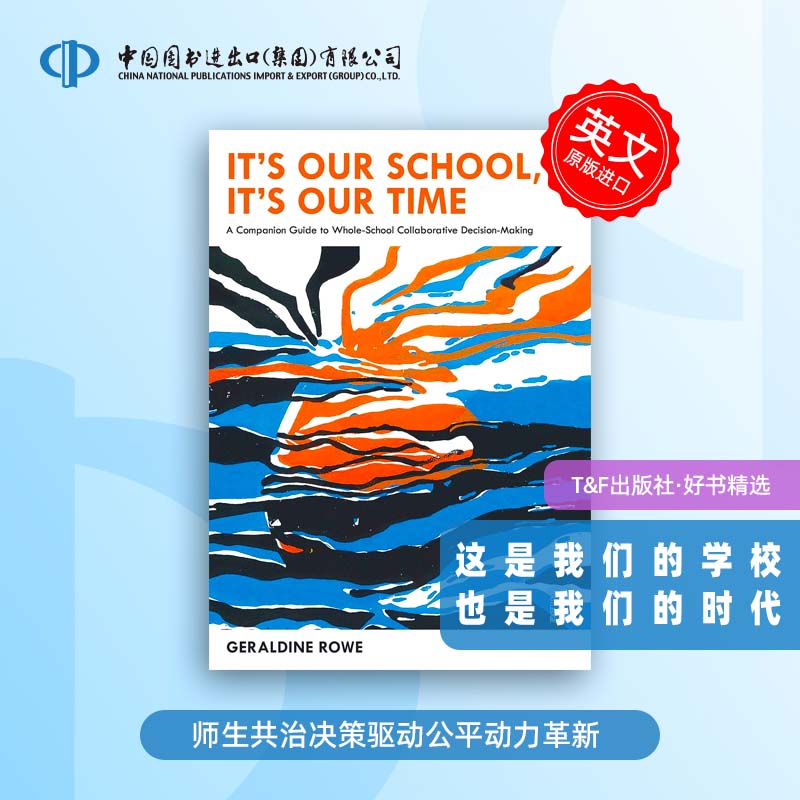 按需印刷 It’s Our School  It’s Our Time: A Companion Guide to Whole School Collaborative Decision Making
