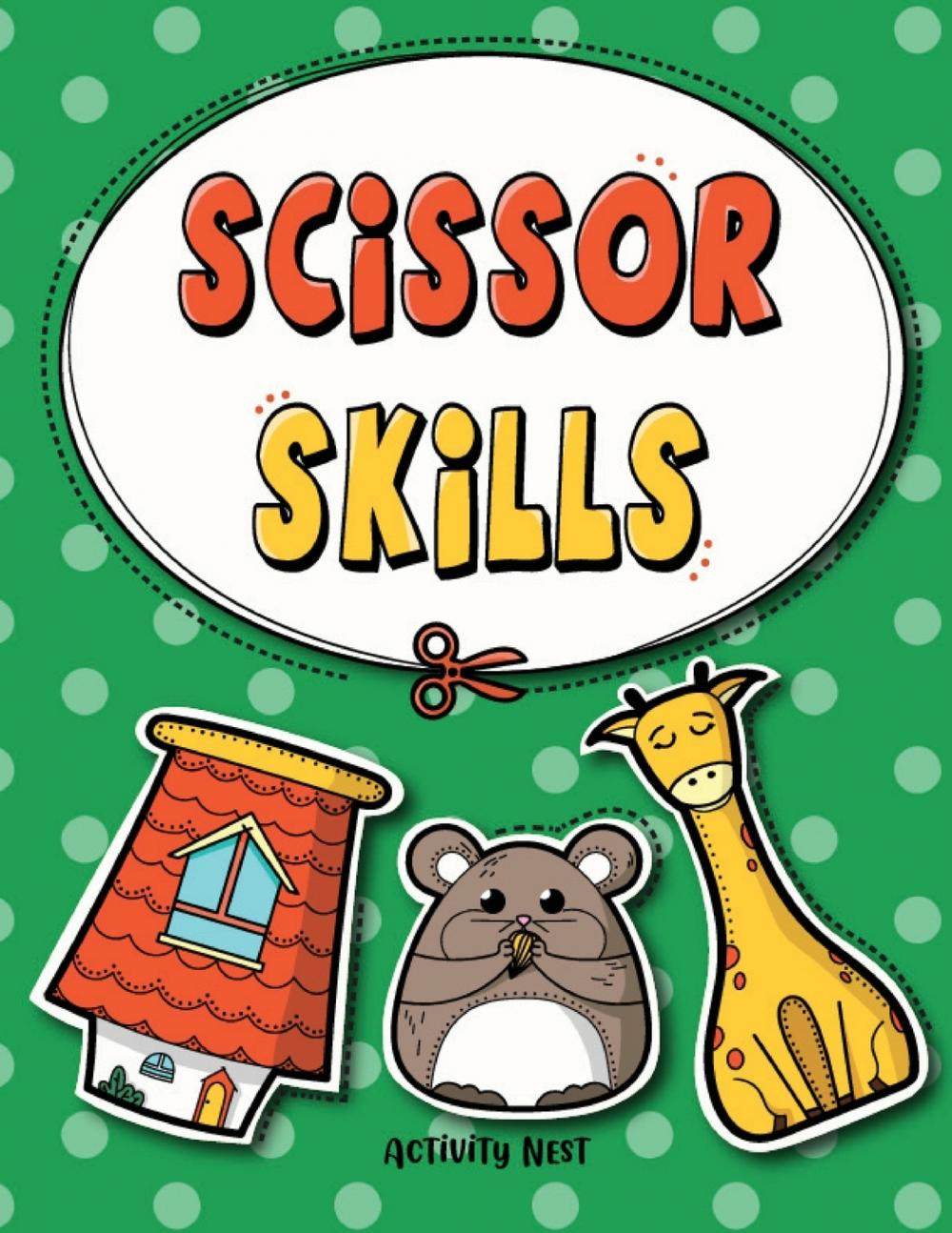 【预售 按需印刷】scissor skills