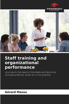 【预售 按需印刷】Staff training and organizational performance