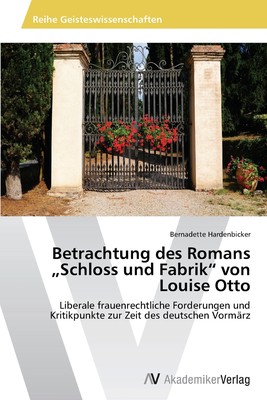 预售 按需印刷Betrachtung Des Romans Schloss Und Fabrik