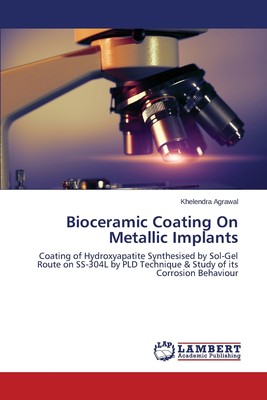 【预售 按需印刷】Bioceramic Coating On Metallic Implants