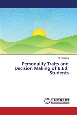 预售 按需印刷 Personality Traits and Decision Making of B.Ed  Students