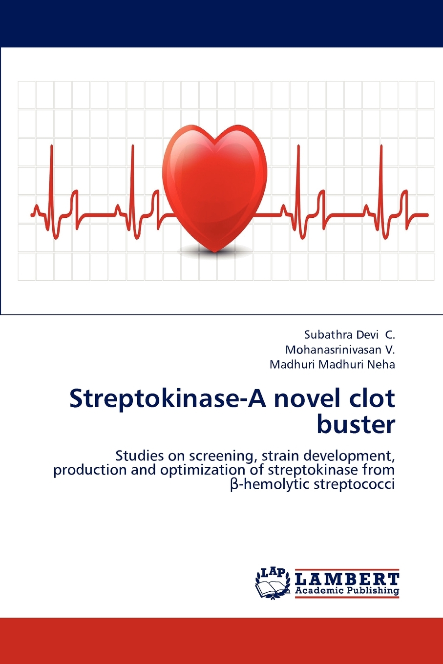 【预售按需印刷】Streptokinase-A novel clot buster