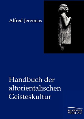 预售 按需印刷Handbuch der altorientalischen Geisteskultur德语ger