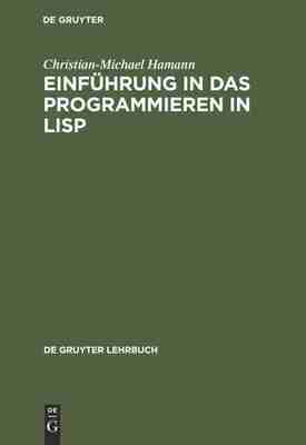 预售 按需印刷 Einführung in das Programmieren in LISP