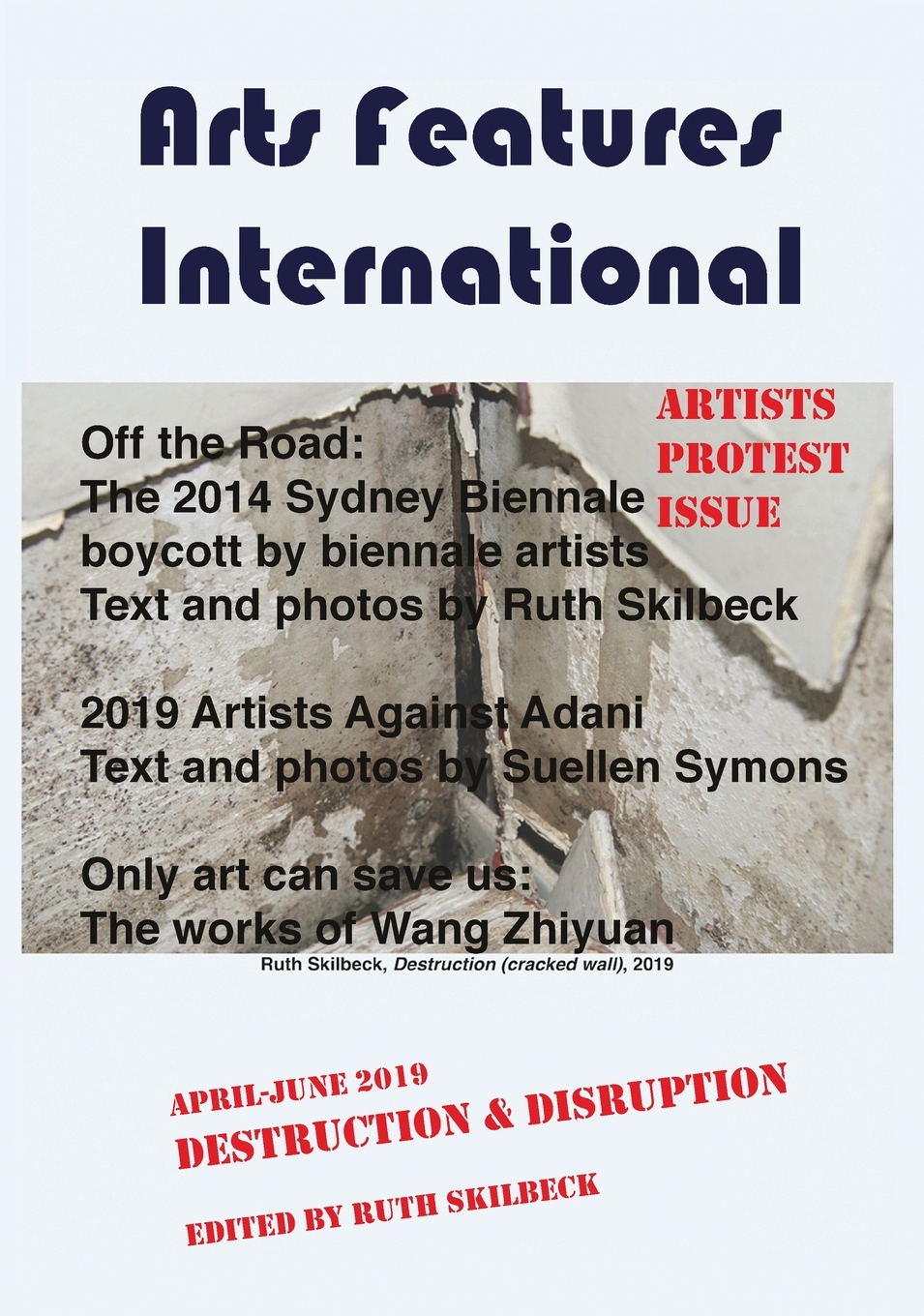 【预售按需印刷】Arts Features International April-June 2019 Destruction& Disruption